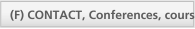 CONTACT, Conferences, cours (F)